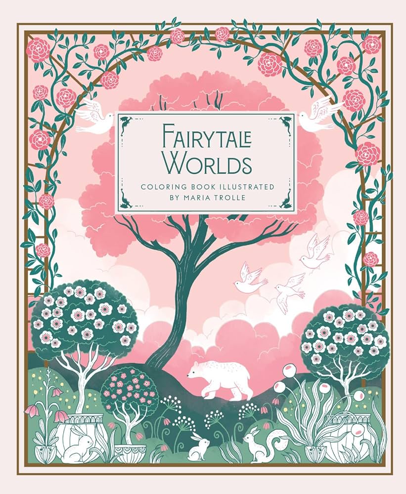 Fairytale Worlds Coloring Book